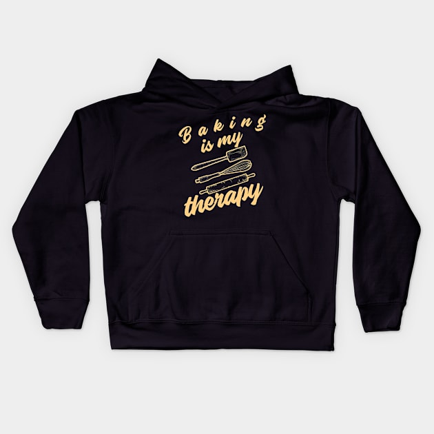 Baking is my therapy. Kids Hoodie by KostaTeeWorld